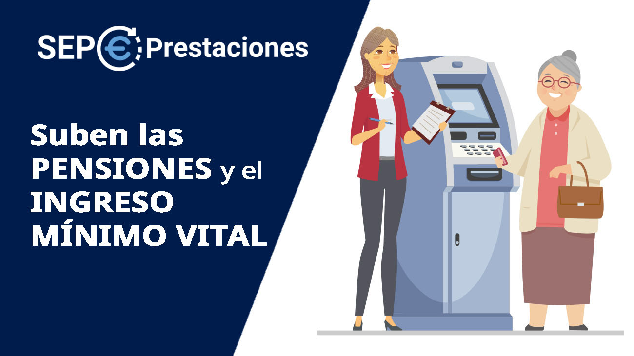 Suben las pensiones y el Ingreso Mínimo Vital en 2021